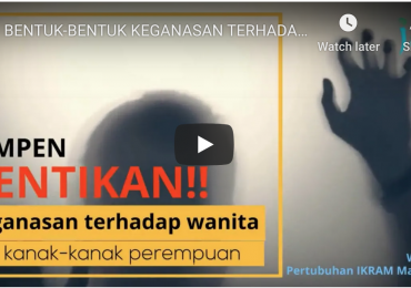 Bentuk-bentuk keganasan terhadap wanita (video)