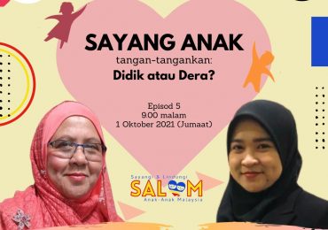 INSIGHT: Episod 5: Sayang Anak Tangan-tangankan: Didik atau Dera?