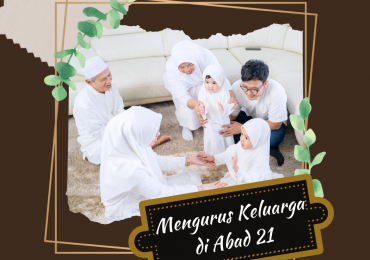 Mengurus Keluarga di Abad 21