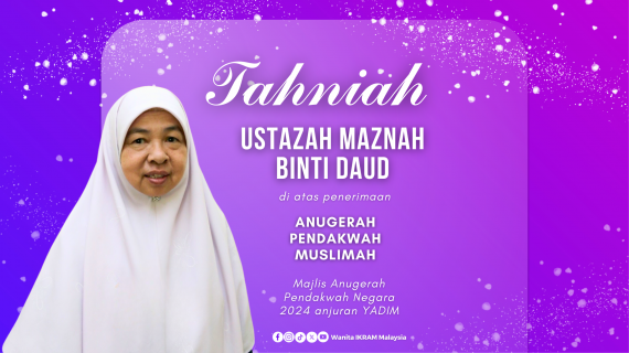 Tahniah Ustazah Maznah Daud!